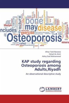 KAP study regarding Osteoporosis among Adults,Riyadh - Talal Barzanji, Afraa;Amri, Fahad Al-;Mohammed, Ashry Gad