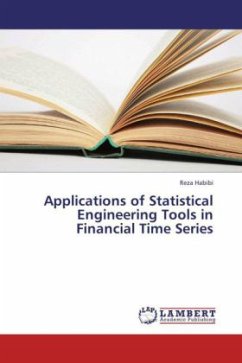 Applications of Statistical Engineering Tools in Financial Time Series - Habibi, Reza