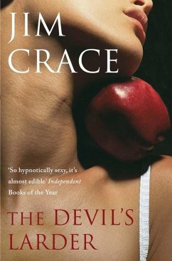 The Devil's Larder (eBook, ePUB) - Crace, Jim