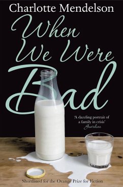 When We Were Bad (eBook, ePUB) - Mendelson, Charlotte