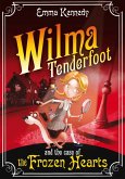 Wilma Tenderfoot and the Case of the Frozen Hearts (eBook, ePUB)