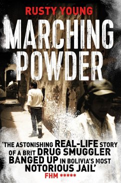 Marching Powder (eBook, ePUB) - Young, Rusty