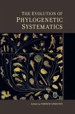 The Evolution of Phylogenetic Systematics (eBook, ePUB)
