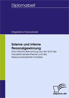 Externe und interne Personalgewinnung (eBook, PDF) - Rozwadowski, Magdalena