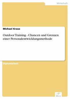 Outdoor Training - Chancen und Grenzen einer Personalentwicklungsmethode (eBook, PDF) - Kraus, Michael