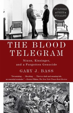 The Blood Telegram (eBook, ePUB) - Bass, Gary J.