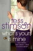 What's Yours is Mine (eBook, ePUB) What's Yours is Mine (eBook, ePUB)