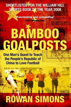 Bamboo Goalposts (eBook, ePUB) - Simons, Rowan