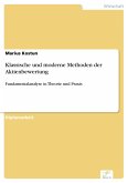 Klassische und moderne Methoden der Aktienbewertung (eBook, PDF)