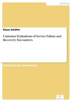 Customer Evaluations of Service Failure and Recovery Encounters (eBook, PDF) - Schöfer, Klaus