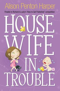 Housewife in Trouble (eBook, ePUB) - Alison, Penton Harper