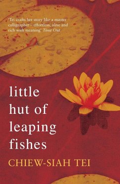 Little Hut of Leaping Fishes (eBook, ePUB) - Tei, Chiew-Siah