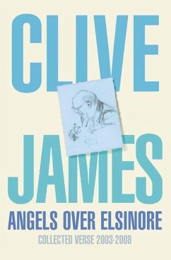 Angels Over Elsinore (eBook, ePUB) - James, Clive