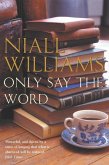 Only Say the Word (eBook, ePUB)