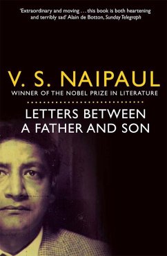 Letters Between a Father and Son (eBook, ePUB) - Naipaul, V. S.