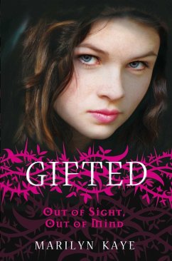 Gifted: Out of Sight Out of Mind (eBook, ePUB) - Kaye, Marilyn