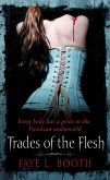 Trades of the Flesh (eBook, ePUB)