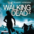 The Walking Dead / The Walking Dead Roman Bd.2 (MP3-Download)