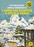 L' uomo che incontrò il piccolo drago