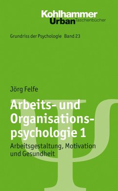Arbeits- und Organisationspsychologie 1 (eBook, PDF) - Felfe, Jörg