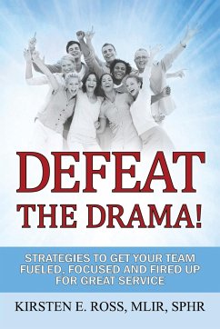 Defeat the Drama! - Ross Mlir Sphr, Kirsten E.
