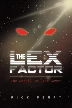 The Lex Factor: The Sequel to the Cave - Perry, Rick