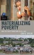 Materializing Poverty (eBook, ePUB) - Bild 1