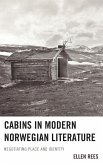 Cabins in Modern Norwegian Literature