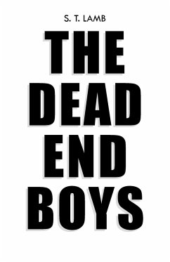 The Dead End Boys - Lamb, S. T.