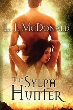 The Sylph Hunter - McDonald, L. J.