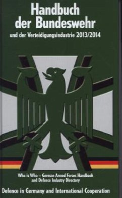 Handbuch der Bundeswehr und der Verteidigungsindustrie 2013/2014