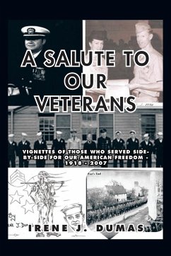 A Salute to Our Veterans - Dumas, Irene J.