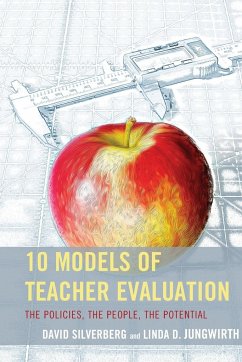 10 Models of Teacher Evaluation - Silverberg, David; Jungwirth, Linda