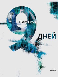 9 dney (eBook, ePUB) - Sutin, Pavel