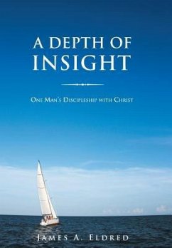 A Depth of Insight - Eldred, James A.