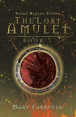 The Lost Amulet - Farrugia, Mary