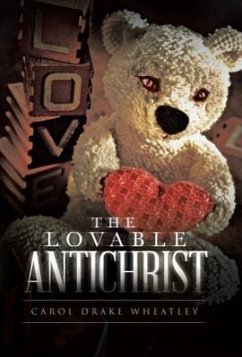 The Lovable Antichrist - Wheatley, Carol Drake