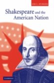 Shakespeare and the American Nation (eBook, PDF)