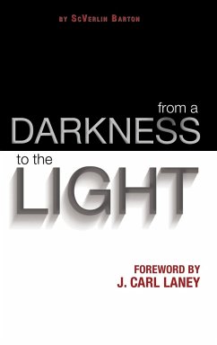 From a Darkness to the Light - Barton, Scverlin