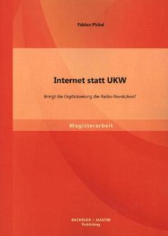 Internet statt UKW: Bringt die Digitalisierung die Radio-Revolution? - Pickel, Fabian