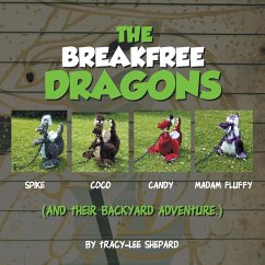 The Breakfree Dragons - Shepard, Tracy-Lee