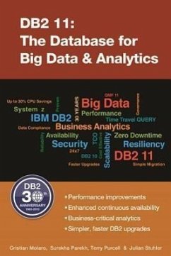 DB2 11: The Database for Big Data & Analytics - Molaro, Cristian; Parekh, Surekha; Purcell, Terry