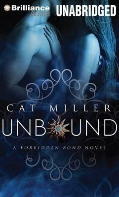 Unbound - Miller, Cat