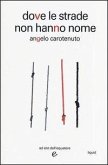 Dove le strade non hanno nome Dove le strade non hanno nome