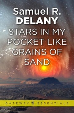 Stars in My Pocket Like Grains of Sand (eBook, ePUB) - Delany, Samuel R.