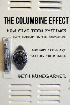 The Columbine Effect - Winegarner, Beth