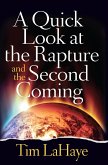 Quick Look at the Rapture and the Second Coming (eBook, ePUB)