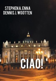 Ciao! - Enna, Stephen A.; Wootten, Dennis J.
