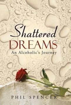 Shattered Dreams - Spencer, Phil