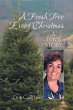 A Fresh Tree Every Christmas - Bild 1